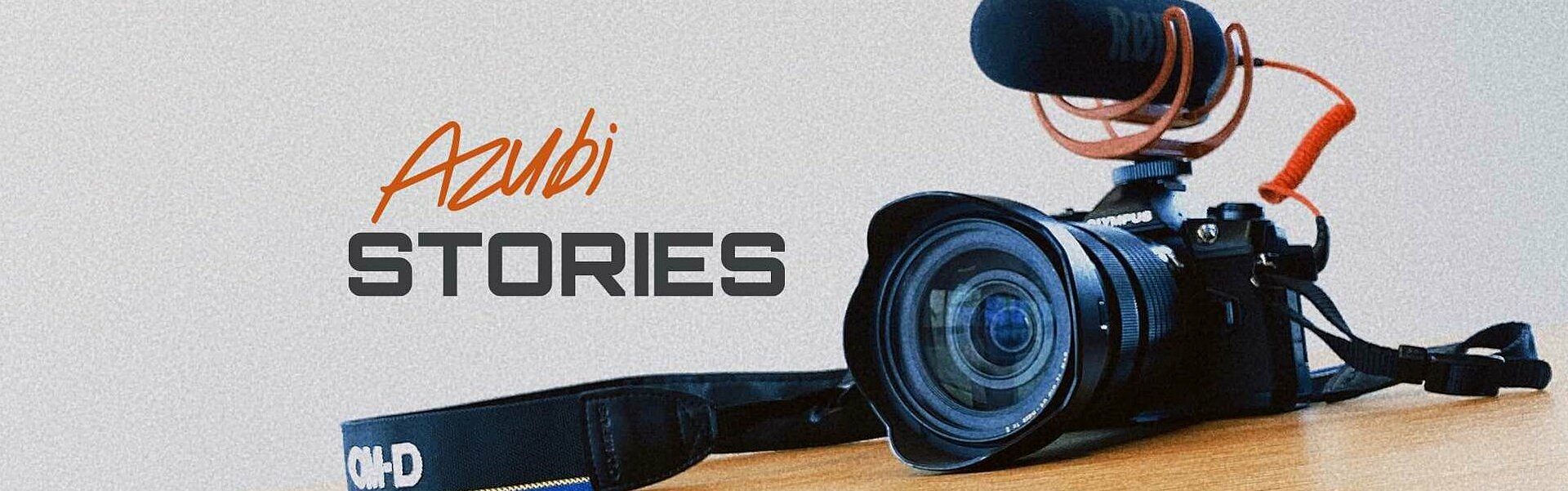 Azubi STORIES - das Medienprojekt der Auszubildenden im ersten Ausbildungsjahr